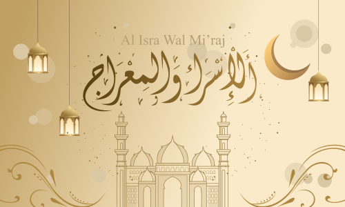 Al-isra wal mi'raj means the night journey of prophet muhammad brochure or background template