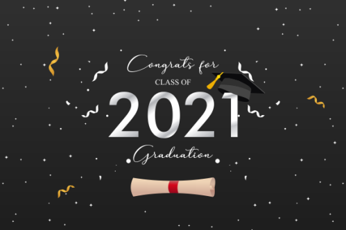 Graduation congratulations class of 2021 with graduation cap hat